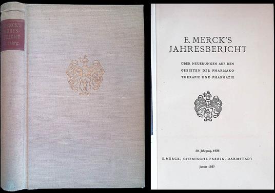 E. Merck's jahresbericht uber neuerungen auf den gebieten der pharmakotherapie und pharmazie - copertina
