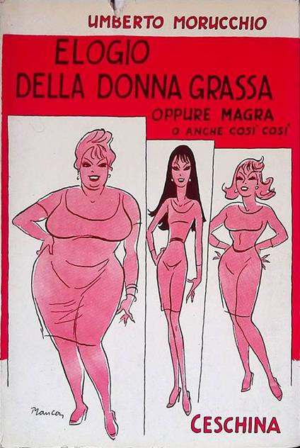 Elogio della donna grassa oppure magra o anche così così - copertina