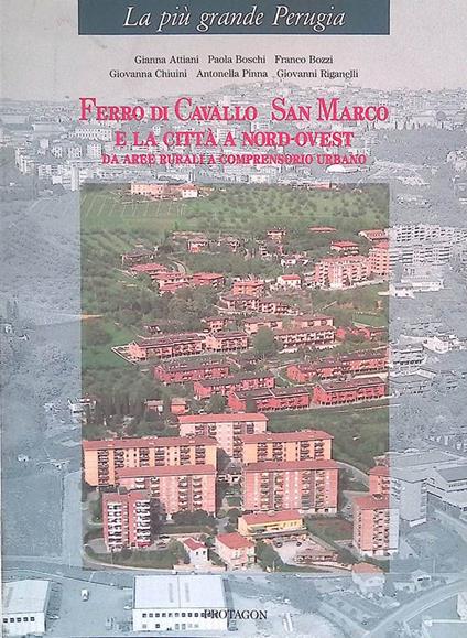 Ferro di Cavallo, San Marco e la città a nord-ovest da aree rurali a comprensorio urbano - copertina