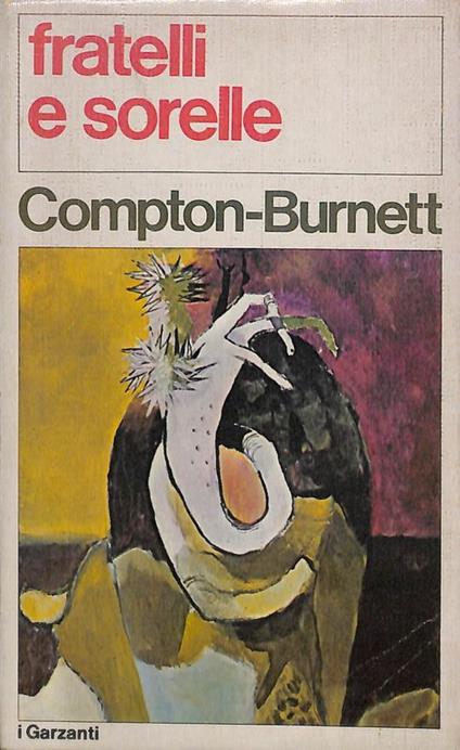 Fratelli e sorelle - Ivy Compton Burnett - copertina