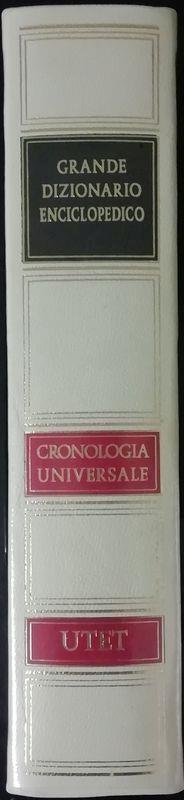 Grande Dizionario Enciclopedico. Cronologia universale. Dalla Preistoria all'Età Contemporanea - copertina