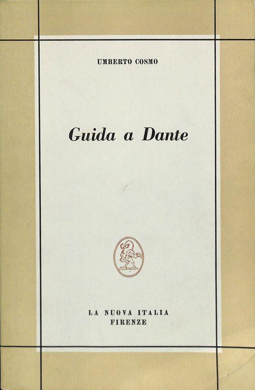 Guida a Dante - Umberto Cosmo - copertina