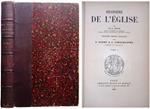 Histoire de l'Eglise. Tome I