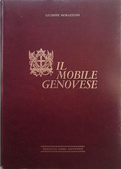 Il mobile genovese - Giuseppe Morazzoni - copertina