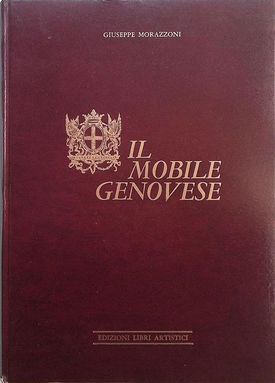 Il mobile genovese - Giuseppe Morazzoni - copertina