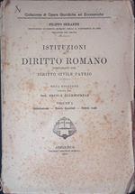 Istituzioni di Diritto Romano comparato con il Diritto Civile Patrio. Vol.1