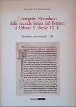 L' autografo Riccardiano della seconda lettera del Petrarca a Urbano V - Senile IX 1. Quaderni Petrarcheschi III