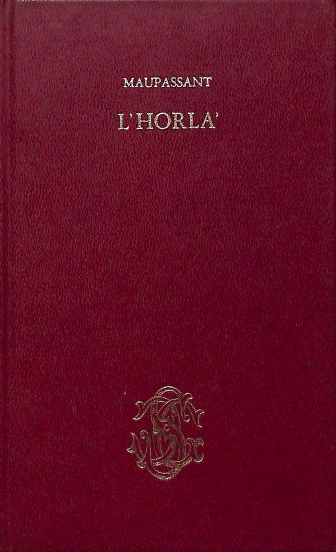 L' Horlà - Guy de Maupassant - copertina