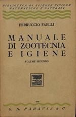 Manuale di zootecnica e igiene. Volume secondo