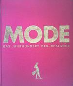 Mode das Jahrhundert der Designer 1900-1999