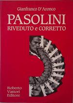 Pasolini riveduto e corretto