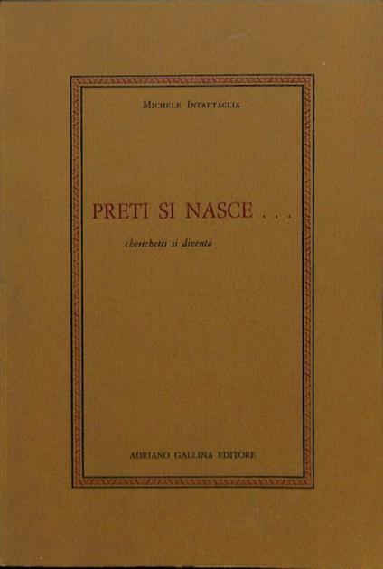 Preti si nasce cherichetti si diventa - copertina