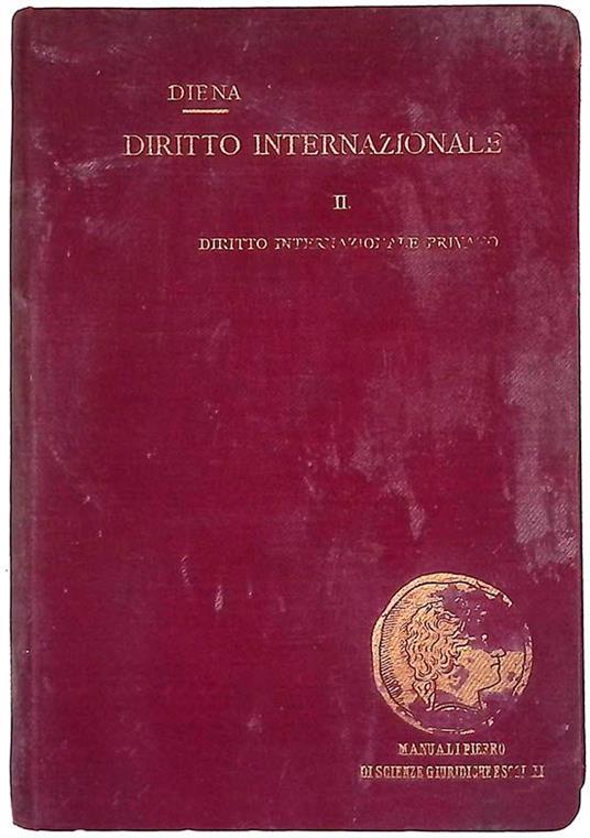 Principi di Diritto Internazionale. Parte Seconda - Diritto Internazionale Privato - copertina