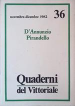 Quaderni del Vittoriale. N.36 novembre-dicembre 1982. D'Annunzio - Pirandello