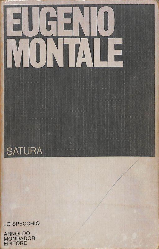 Satura. 1962-1970 - Eugenio Montale - copertina