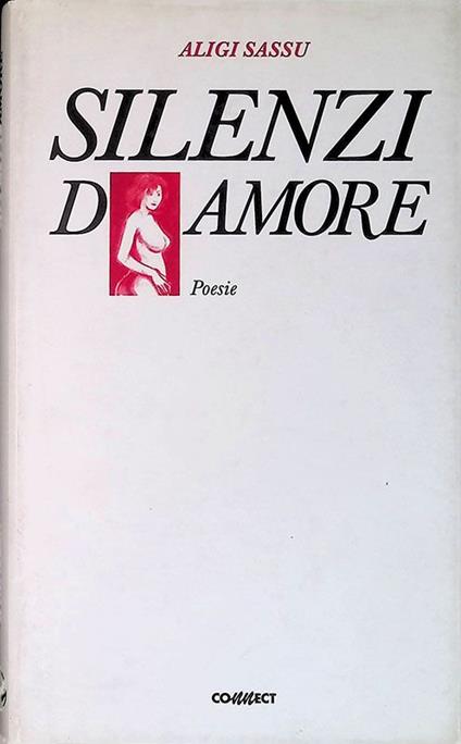Silenzi d'amore. Poesie - Aligi Sassu - copertina