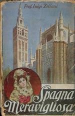 Spagna meravigliosa