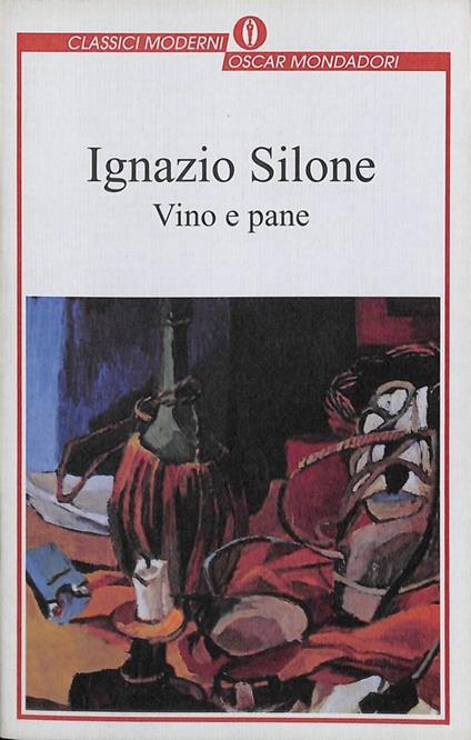 Vino e pane - Ignazio Silone - copertina