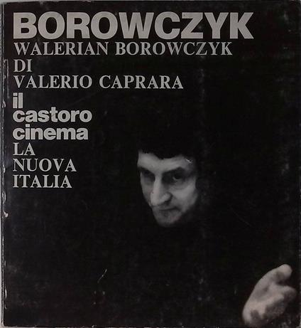 Walerian Borowczyk - Valerio Caprara - copertina