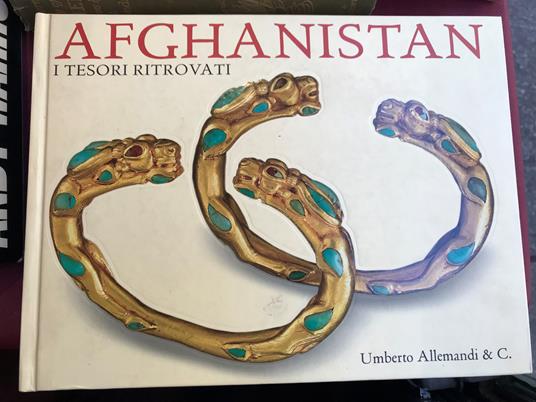 AFGHANISTAN. I TESORI RITROVATI. Collezioni del Museo nazionale di Kabul. Torino, Museo di Antichità, 25 maggio - 23 settembre 2007 - copertina