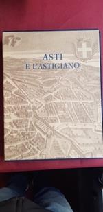 Il Piemonte nei secoli. Asti e l'Astigiano. Vedute e piante dal XIV al XIX secolo. Bibliografia - Iconografia - Repertorio degli artisti. Con la collaborazione di Italo Currado. Premessa di Luigi Firpo