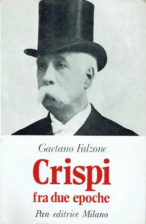Crispi fra due epoche - Gaetano Falzone - copertina