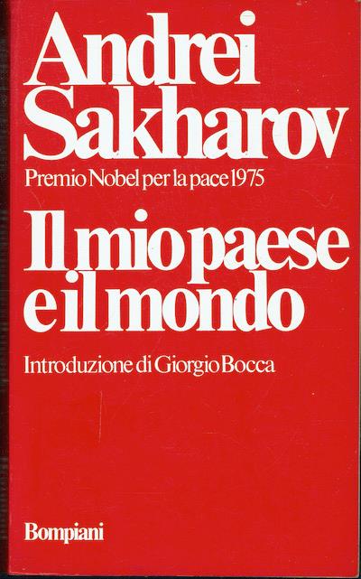 Il mio paese e il mondo - Andrej Sacharov - copertina