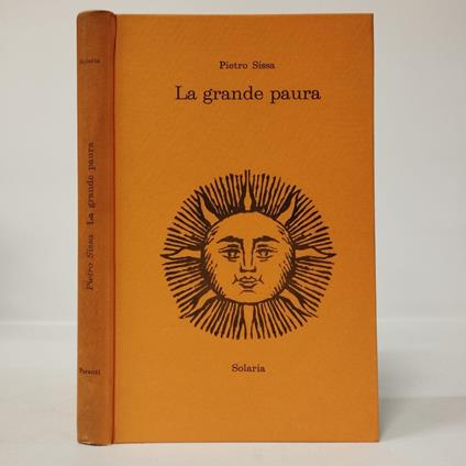 La grande paura. Tre storie italiane - Pietro Sissa - copertina