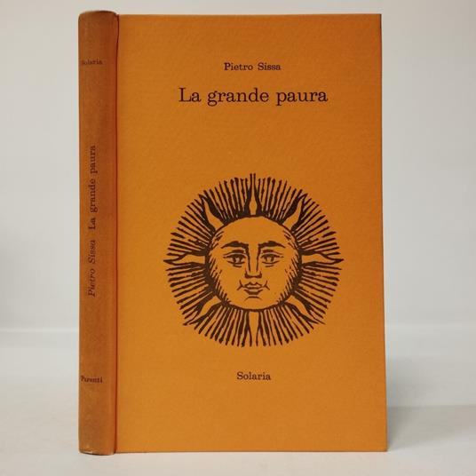 La grande paura. Tre storie italiane - Pietro Sissa - copertina
