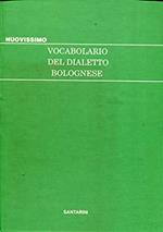 Nuovissimo Vocabolario Del Dialetto Bolognese