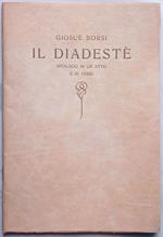 Il diadestè. Apologo in un atto e in versi
