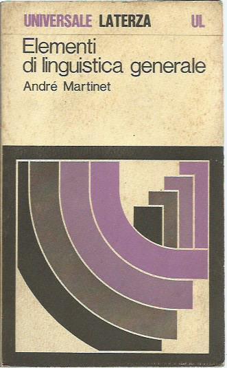 Elementi di linguistica generale - André Martinet - copertina