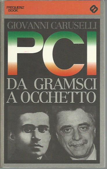 PCI, da Gramsci a Occhetto - copertina