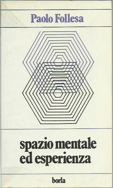 Spazio mentale ed esperienza - Paolo Follesa - copertina