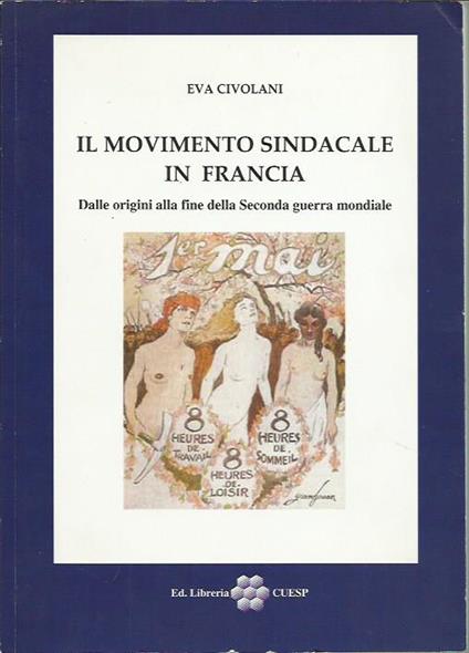 Il movimento sindacale in Francia - Eva Civolani - copertina