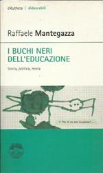 I buchi neri dell'educazione