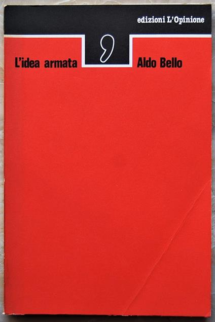 L' Idea Armata - Aldo Bello - copertina
