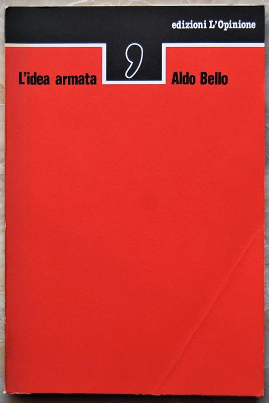 L' Idea Armata - Aldo Bello - copertina