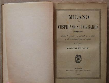 Milano E Le Cospirazioni Lombarde. (1814 1820) - Giovanni De Castro - copertina