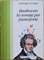 Beethoven Le Sonate Per Pianoforte