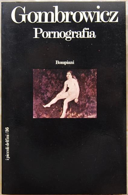 Pornografia - Witold Gombrowicz - copertina