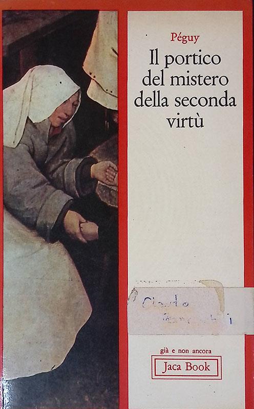 Il portico del mistero della seconda virtù - Charles Péguy - copertina