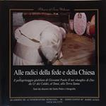 Alle radici della fede e della Chiesa