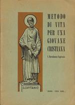 Metodo di vita per una giovane cristiana. S. Bartolomea Capitanio
