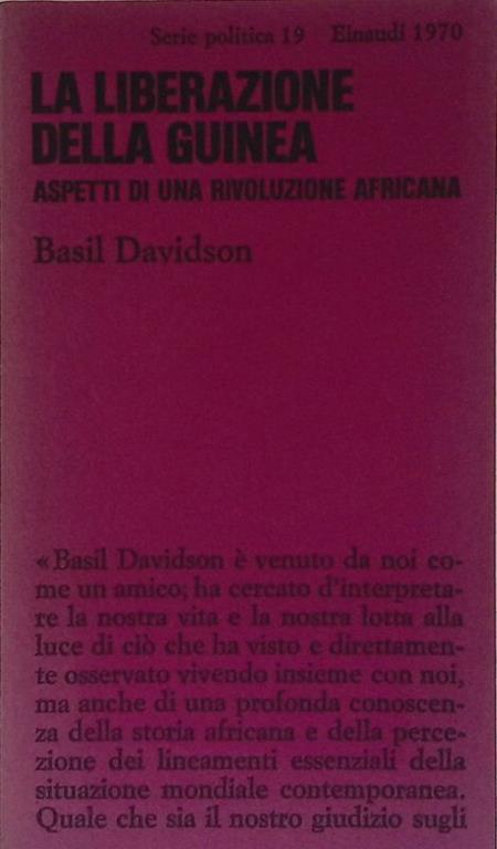 La liberazione della Guinea. Aspetti di una rivoluzione africana - Basil Davidson - copertina