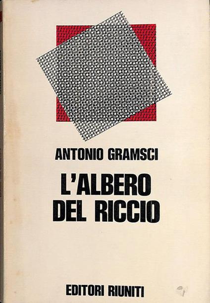 L' albero del riccio - Antonio Gramsci - copertina