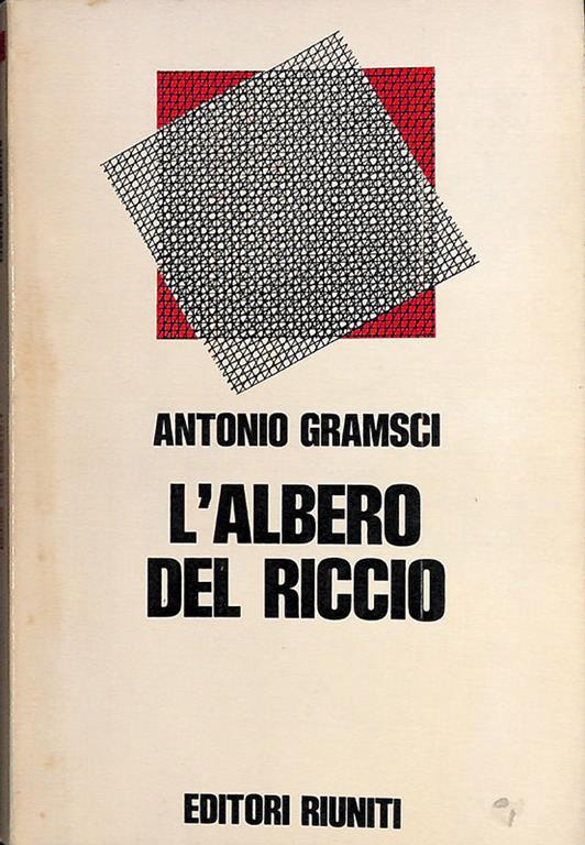 L' albero del riccio - Antonio Gramsci - copertina