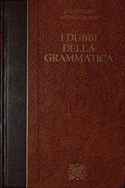 I dubbi della grammatica - Antonietta Dosi - copertina