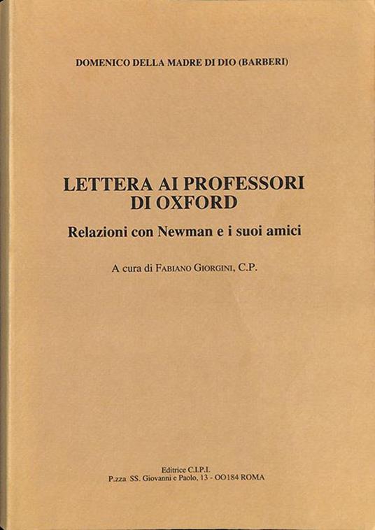 Lettera ai professori di Oxford. Relazioni con Newman e i suoi amici - copertina