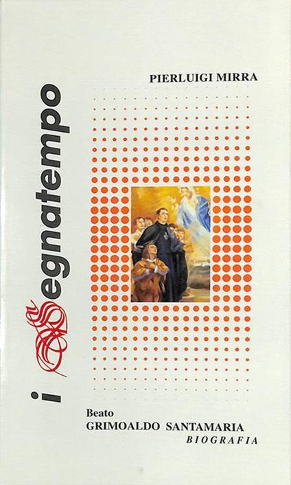 Beato Grimoaldo Santamaria - Pierluigi Mirra - copertina